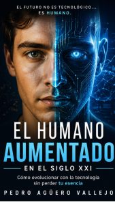 El humano aumentado